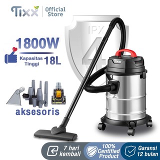TIXX Vacuum Cleaner Penyedot Debu Karpet Dan Kasur Sofa 18L Vacuum Cleaner Wet and Dry Stainless Steel 3 in 1