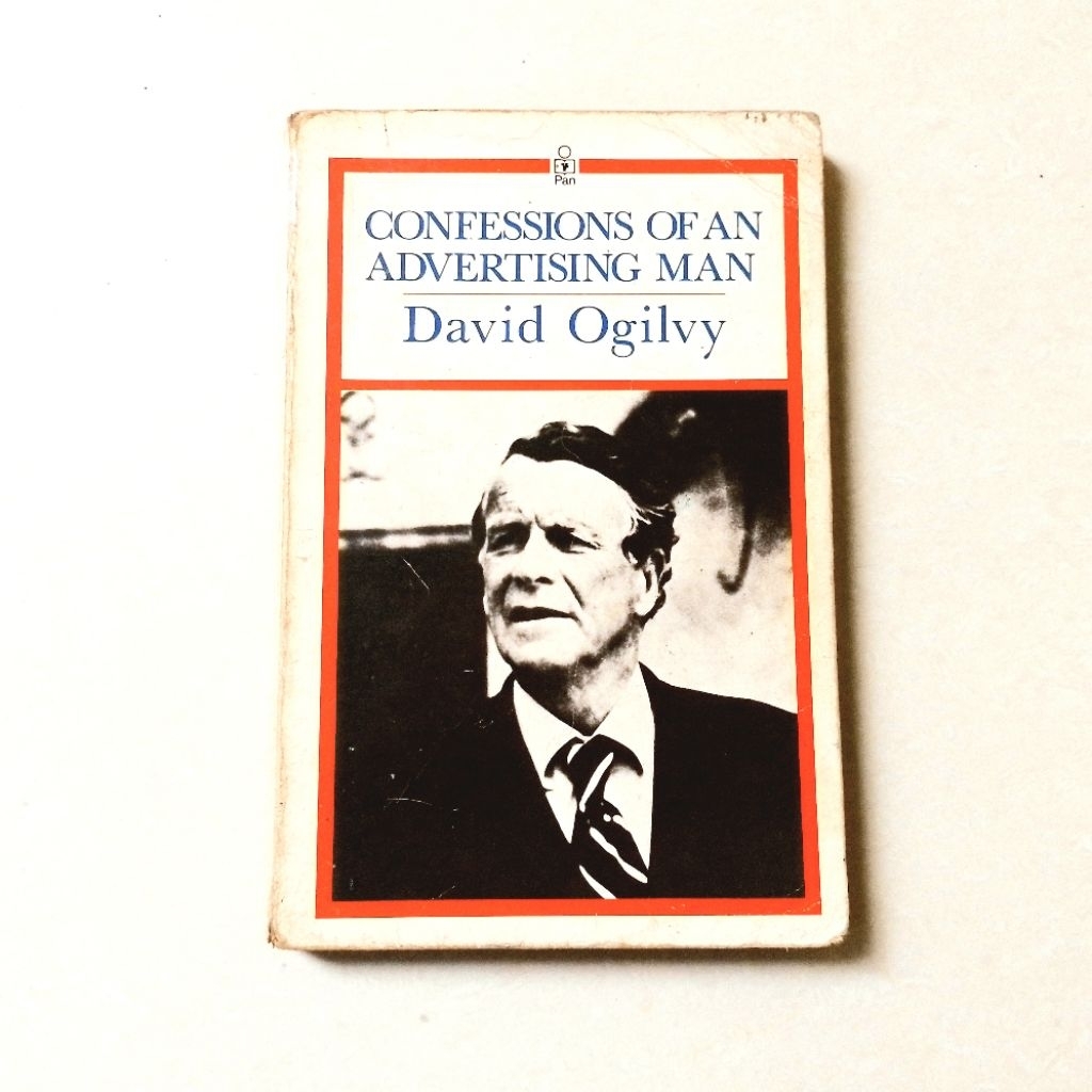 คําสารภาพของชายโฆษณา - David Ogilvy