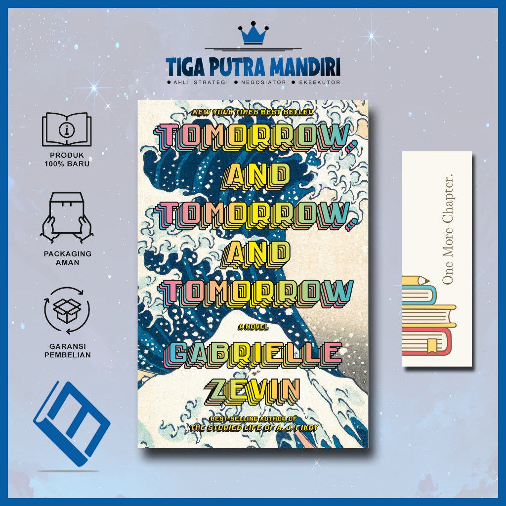 พรุ่งนี้ และพรุ่งนี้ และพรุ่งนี้ โดย Gabrielle Zevin (ภาษาอังกฤษ)