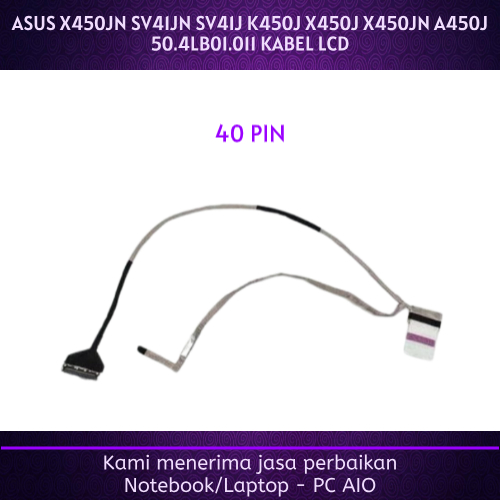 ASUS X450JN SV41JN SV41J K450J X450J X450JN A450J 50.4LB01.011 40pin สาย LCD