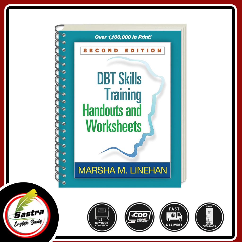 DBT Skills Training Handouts และ Worksheet โดย Marsha M. ไลน์ฮัน - A5