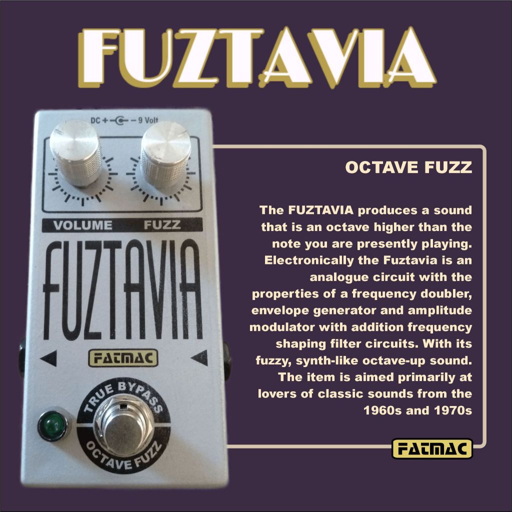 เอฟเฟคกีต้าร์ Fatmac Fuzztavia (Fuzz Octave Based on Roger Mayer Octavia)