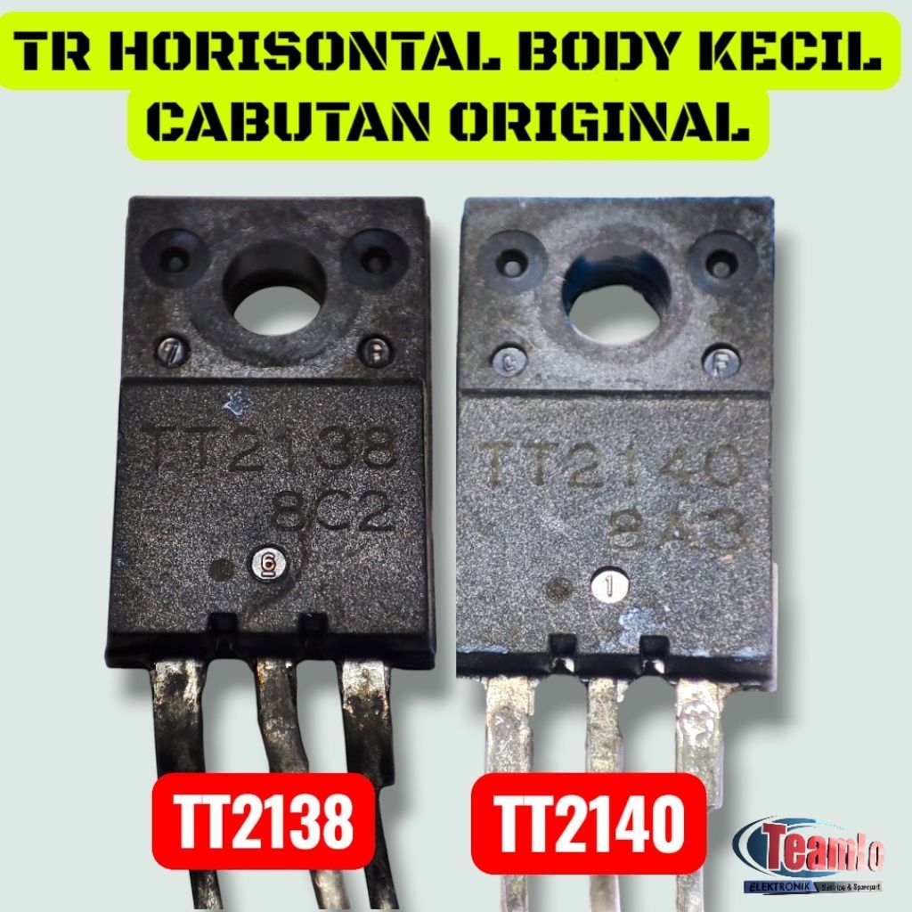 HORIZONTAL TRANSISTOR TT2138 & TT2140 REMOVED – CRT TV HORIZONTAL BLOCK