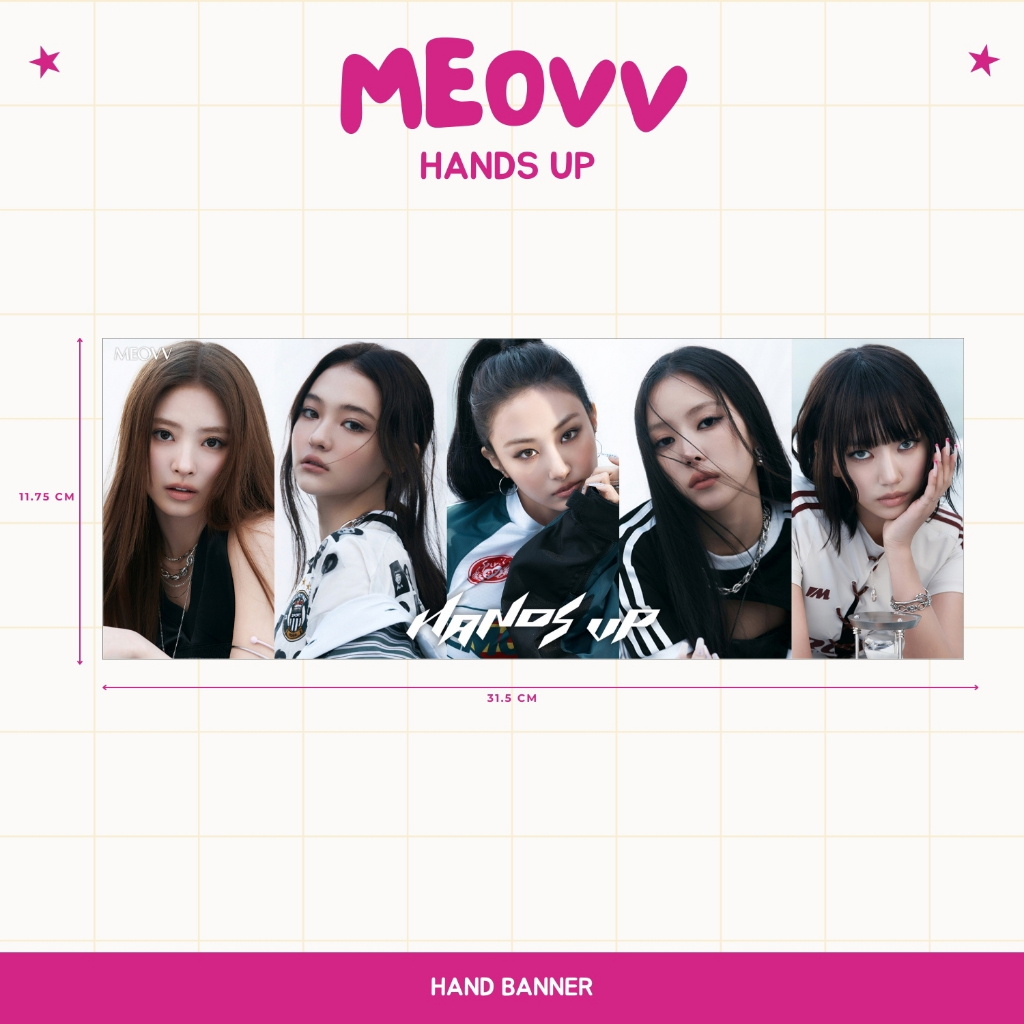 HOLOGRAM HAND BANNER MEOVV HANDS UP HANDBANNER KPOP UNOFFICIAL GAWON ANNA SOOIN NARIN ELLA