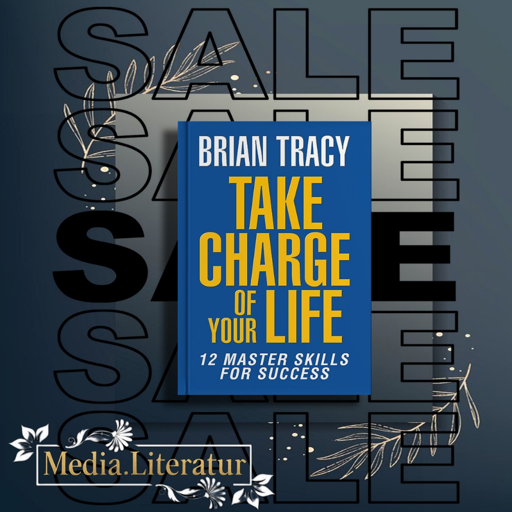 รับผิดชอบชีวิตของคุณ : The 12 Master Skills for Success - Brian Tracy (ภาษาอังกฤษ)