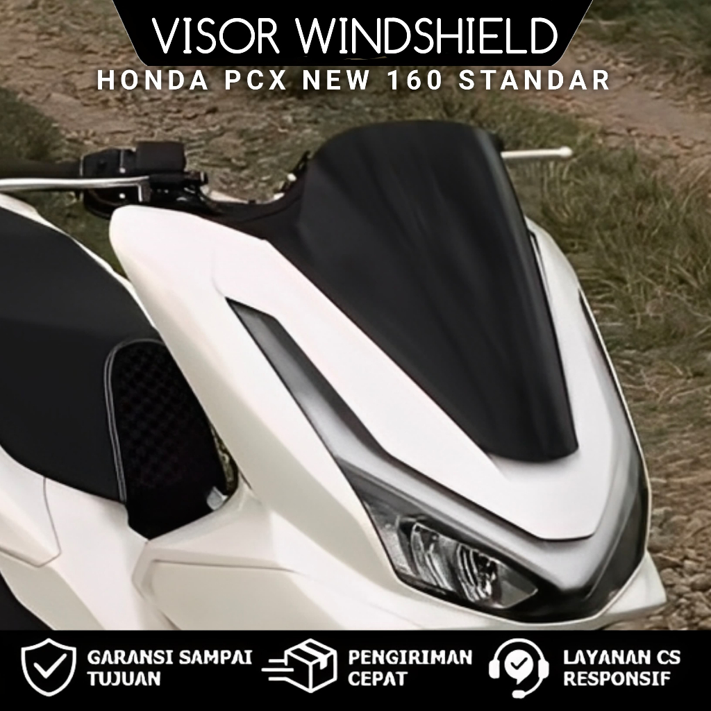 WINDSHIELD VISOR PCX160 2025 VISOR PCX 160 ใหม่ 2025 VISOR HONDA PCX 2025 ใหม่ล่าสุด SUPER THICK