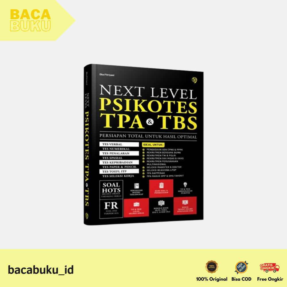 NEXT LEVEL PSYCHOLOGICAL TEST BOOK สําหรับ TPA & TBS โดย Eka Fitriyani - Garasi Pustaka