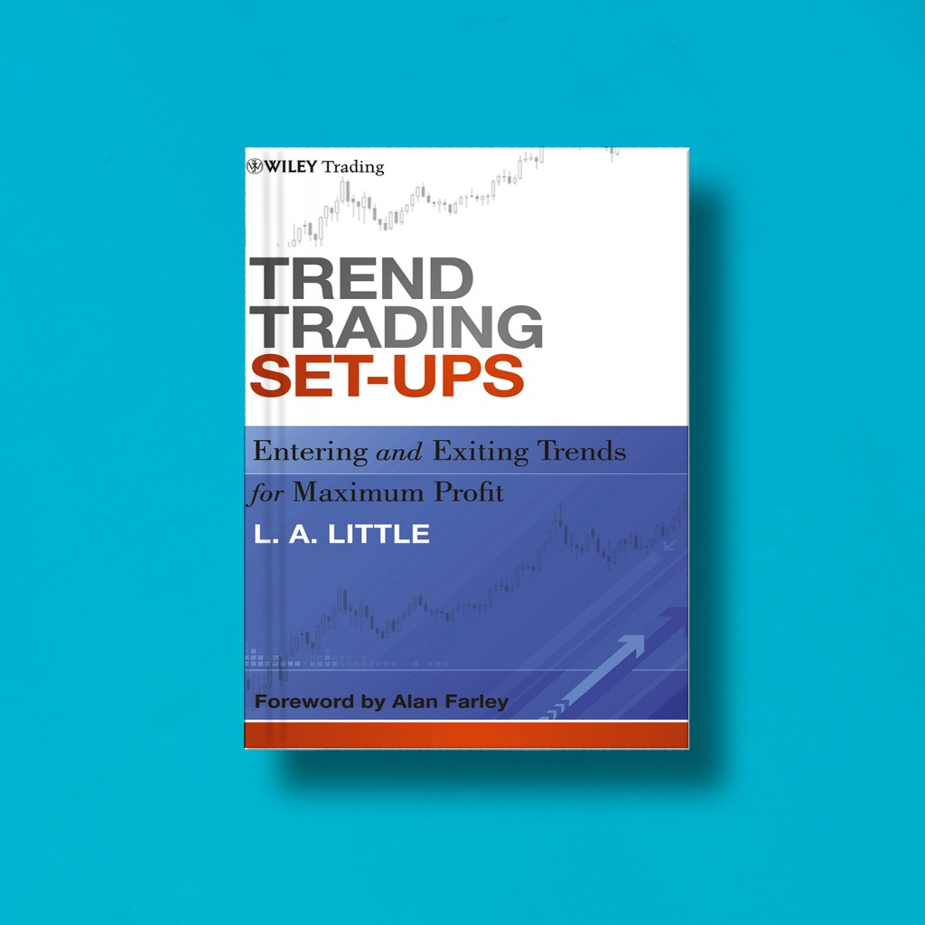 ( Eng) Trend Trading Set-Ups: Entertainment and Exiting Trends for Maximum Profit โดย LA Little & Al