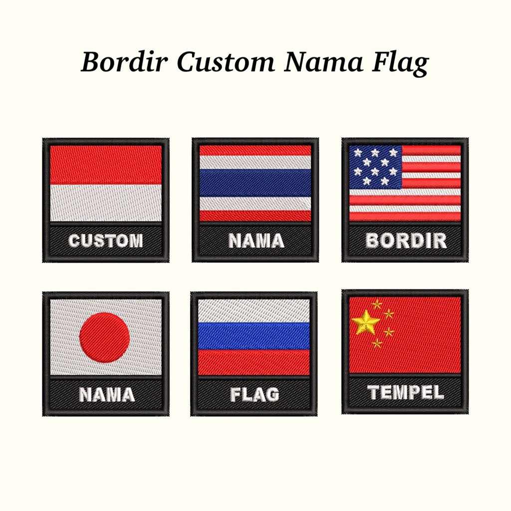CUSTOM EMBROIDERED NAME FLAG / NAME TAG EMBROIDERY WITH FLAG VARIANTS