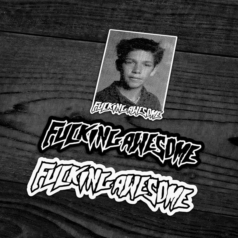 FUCKING AWESOME - สติ๊กเกอร์แบรนด์สตรีทแวร์: FUCKING AWESOME (BOTTLEG)