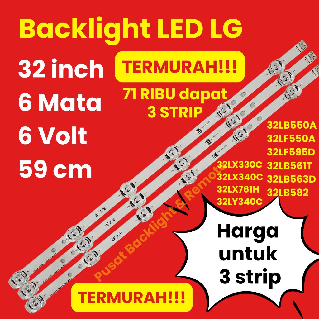 MATA LG 32 นิ้ว LED TV BACKLIGHT 6 EYES 6 VOLT 59 CM 32LB550A 32LF550A 32LF595D 32LB561T 32LB563D 32