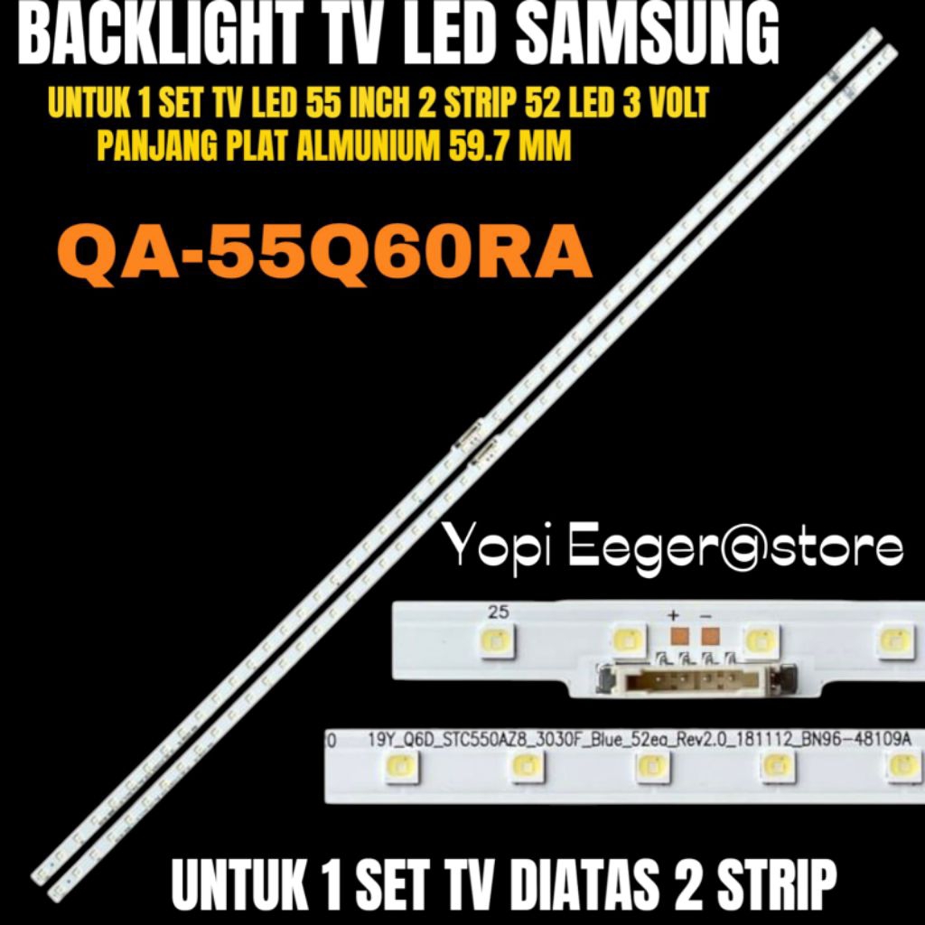 SAMSUNGW55 INCH LED TV BACKLIGHT QA-55Q60RA 55 INCH LED TV BACKLIGHT