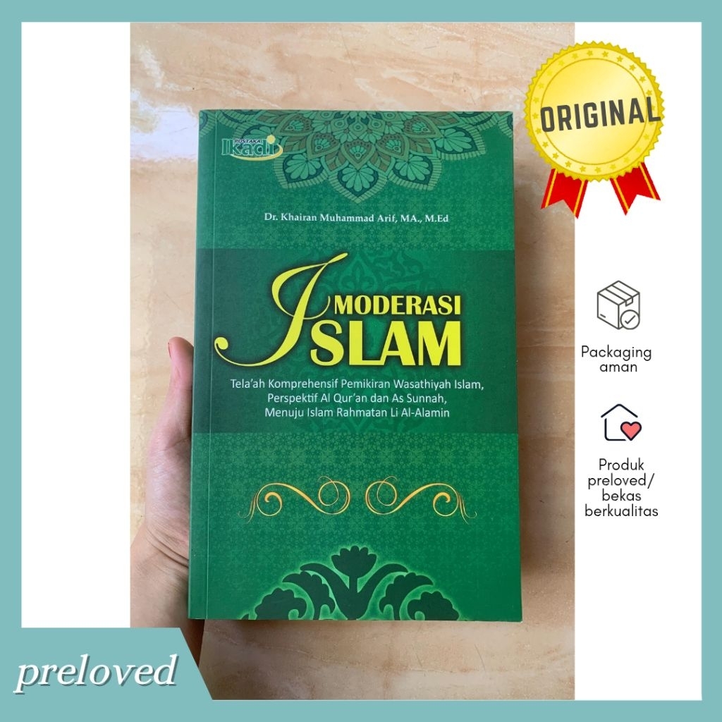 ประโยคอิสลาม (ศึกษาวิชาการอิสลาม Wasathiyah ความคิด, มุมมองของ Quran และ As-Sunnah, Tos Islam Rahmat