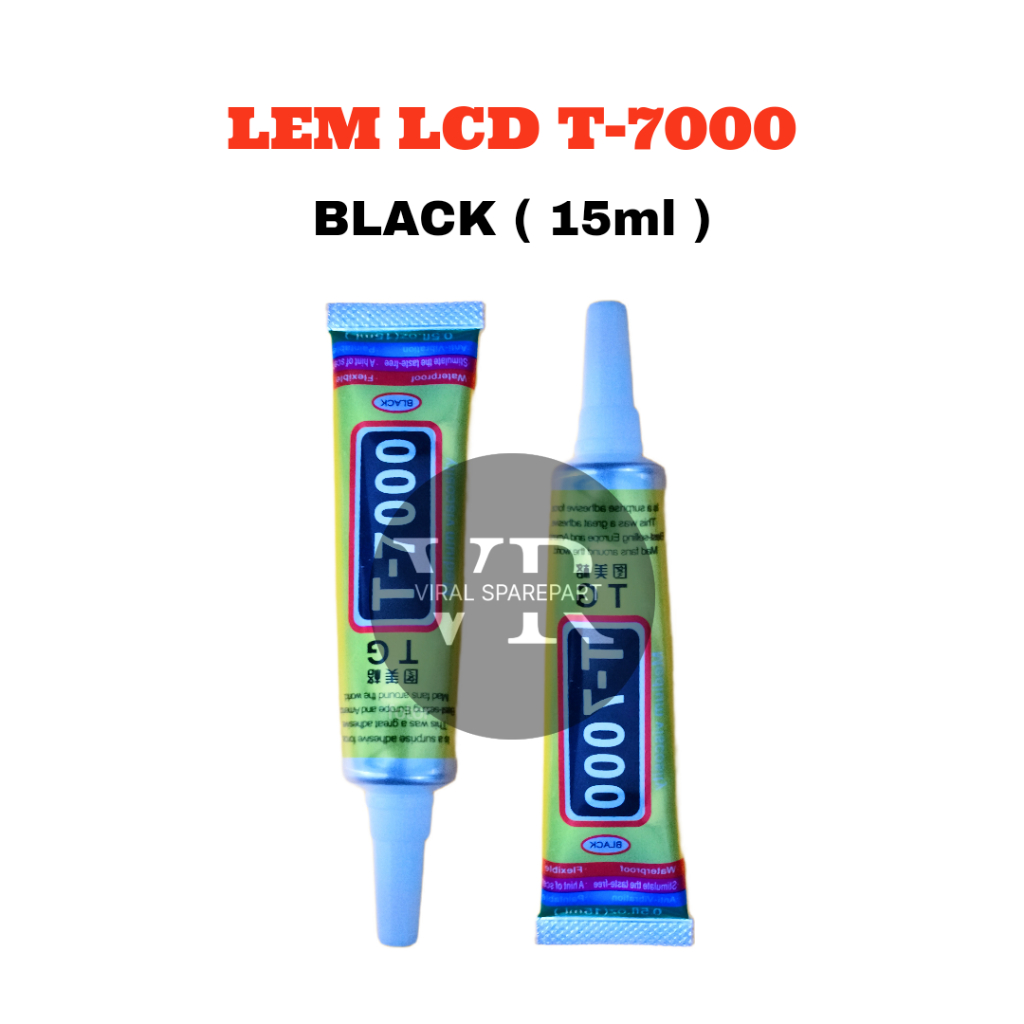 LCD GLUE / T7000 TOUCHSCREEN GLUE /E7000/GS000 /E8000 15ML