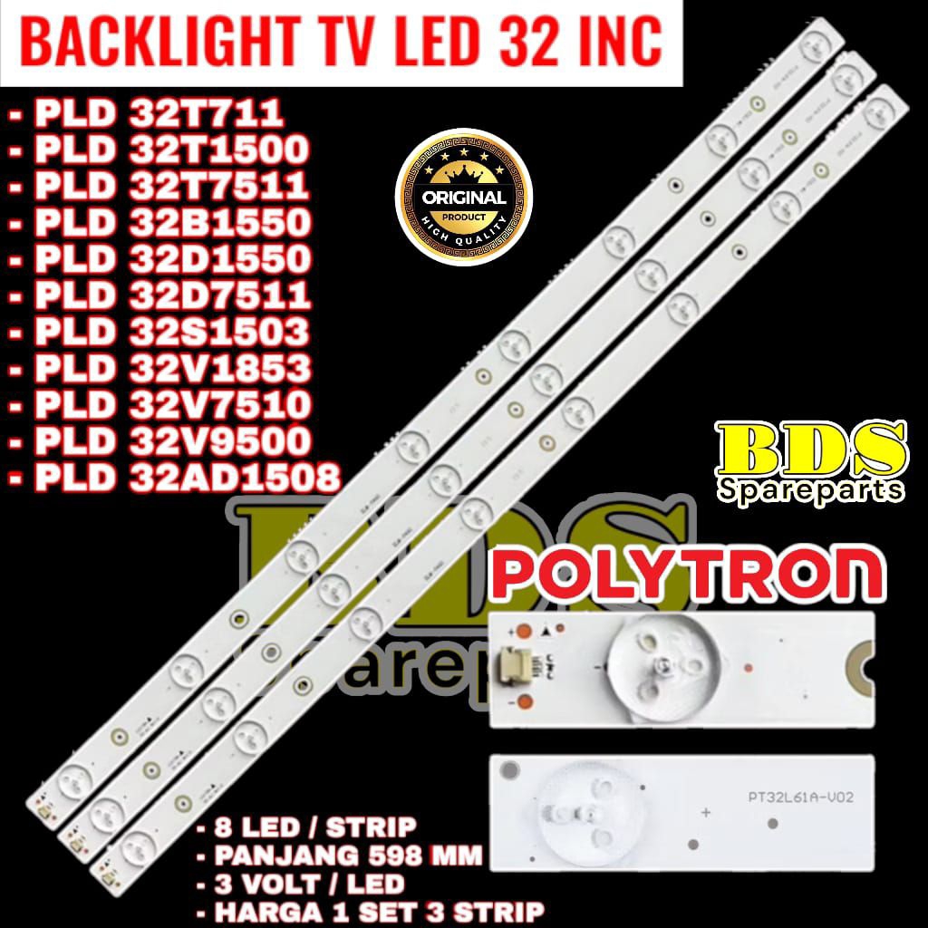 POLYTRON 32 INC LED TV BACKLIGHT PLD-32T711 PLD-32T1500 PLD-32T7511 PLD-32B1550 PLD-32D1550 PLD7511 