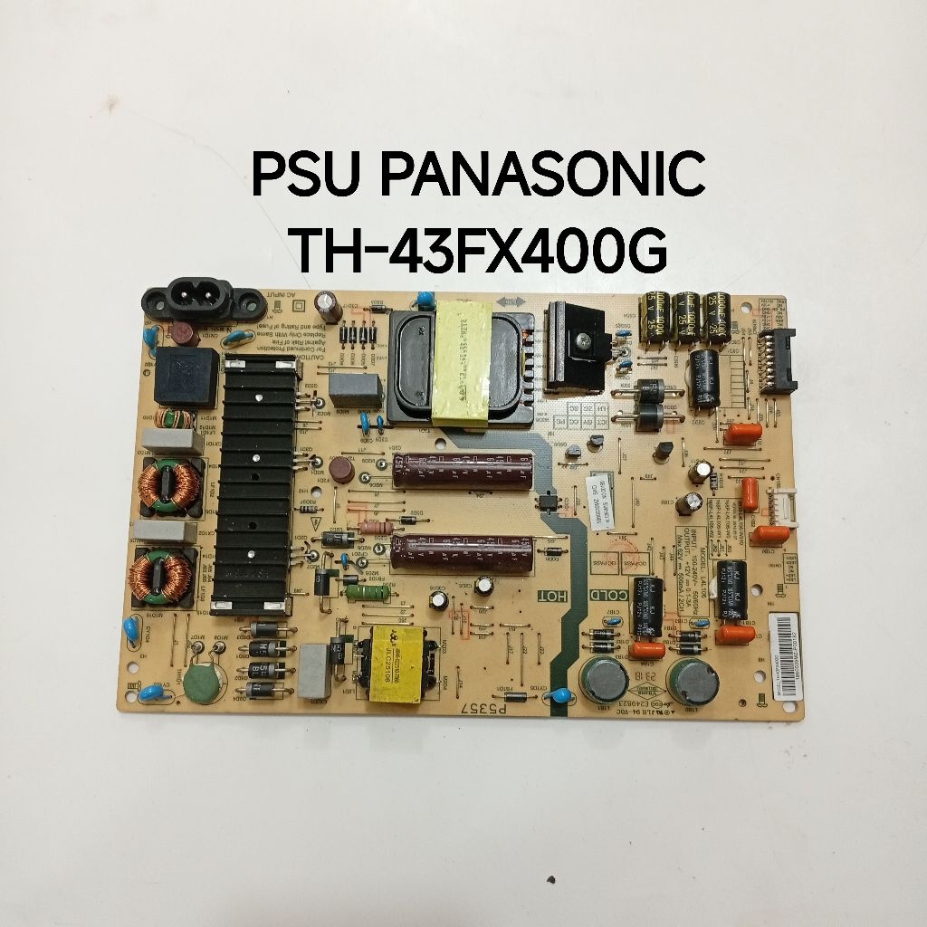 PSU POWER SUPPLY REGULATOR LED TV PANASONIC TH-43FX400G - PSU POWER SUPPLY REGULATOR LED TV PANASONI