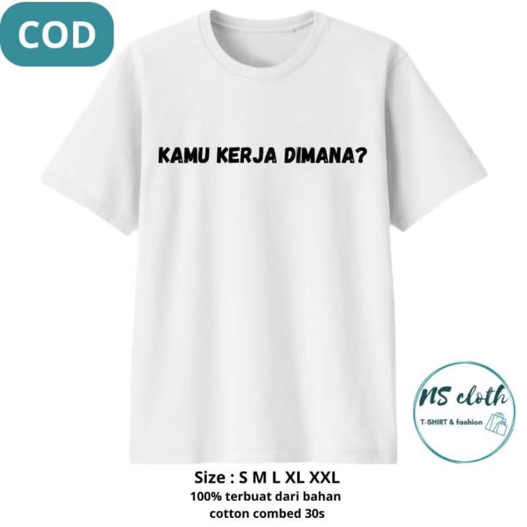 เสื้อยืด DISTRO พร้อมคําของคุณ, งาน, ANYWHERE, 30S COMBED COTTON MATERIAL