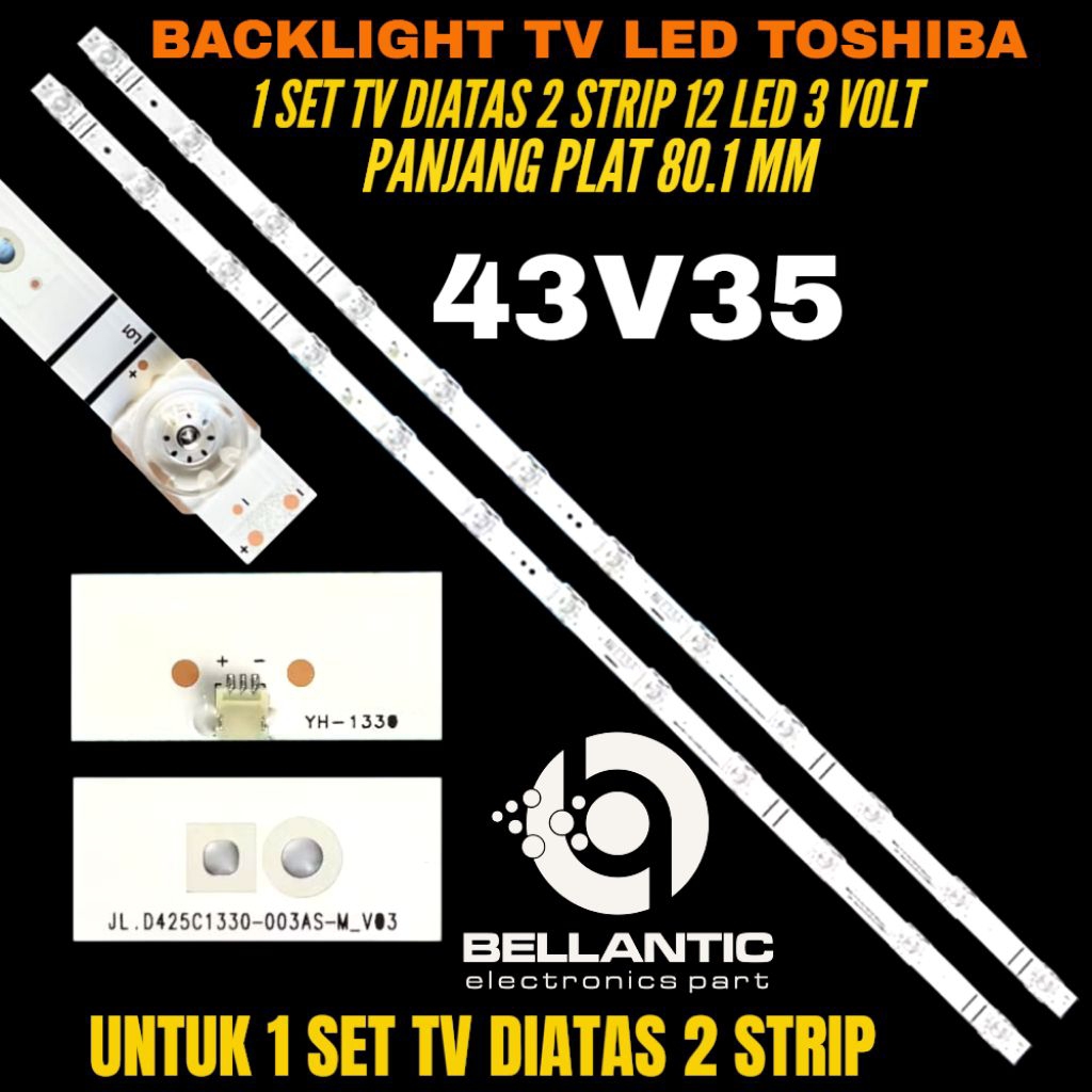 TOSHIBA 43 นิ้ว 43V35 LED TV BACKLIGHT TOSHIBA 43 นิ้ว ไฟแบ็คไลท์ทีวี