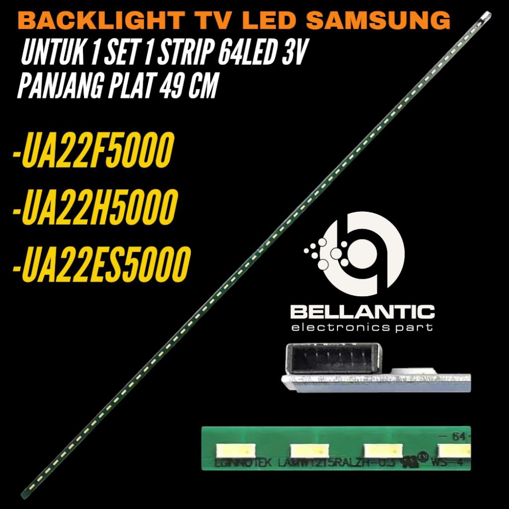 SAMSUNG 22 INCH LED TV BACKLIGHT UA-22F5000- UA-22H5000- UA-22ES5000