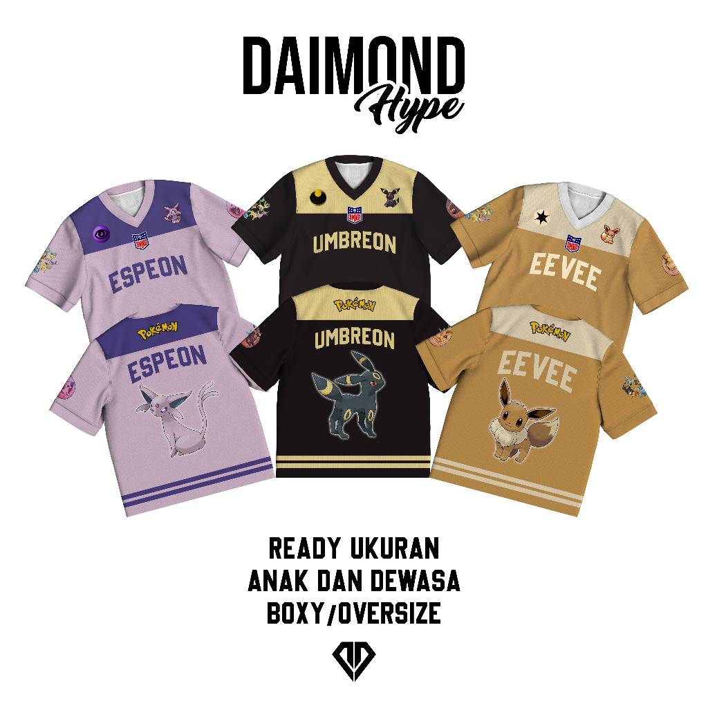 DAIMOND HYPE JERSEY/ Boxy Oversize Pokemon EEVEE EVOLUTION Series // EEVEE // UMBREON // ESPEON