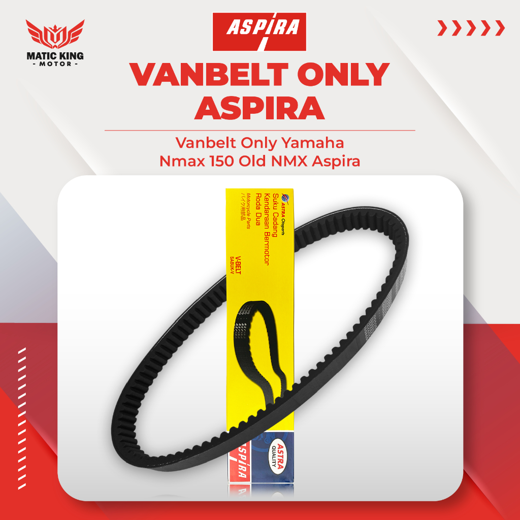เข็มขัด Aspira Vanbelt V Fanbelt Nmax 150 155 2DP Old Astra Ototparts YH-E7641-NMX-1200