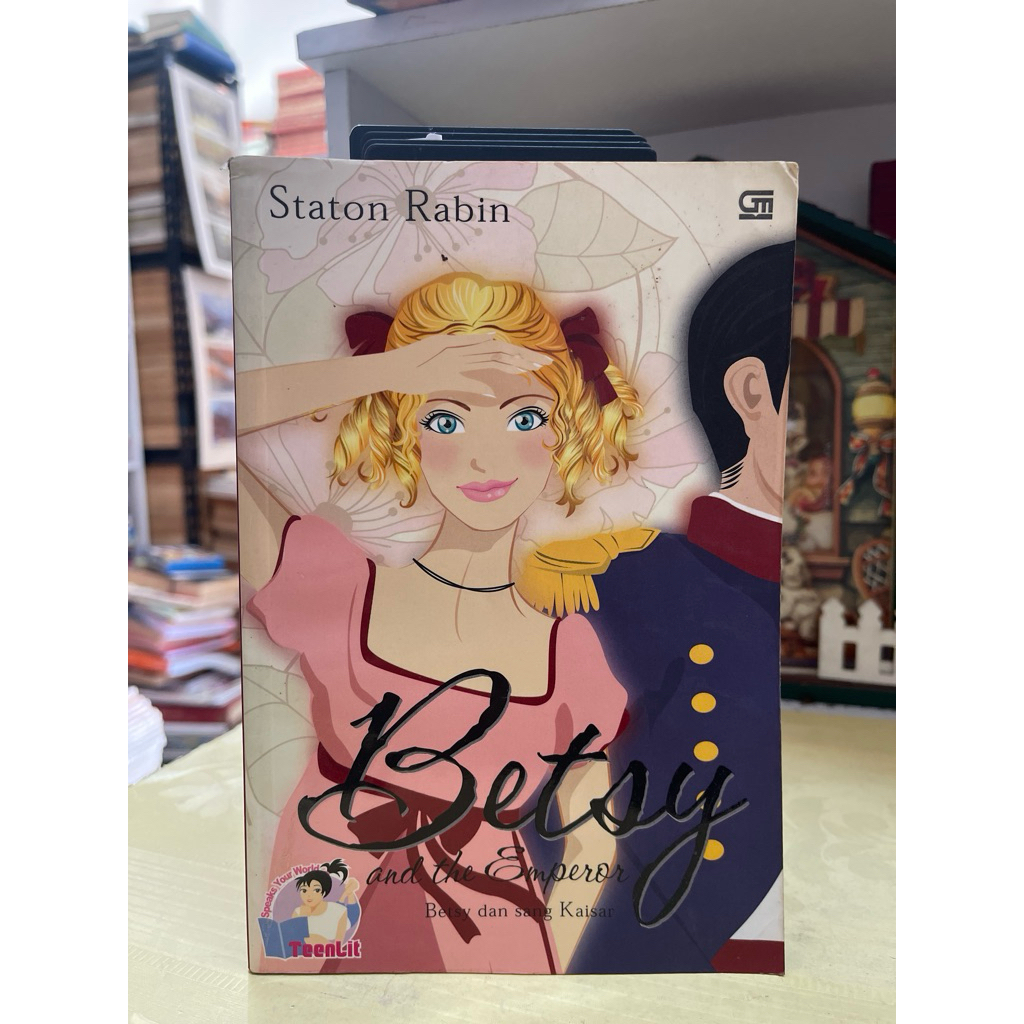 NOVEL TEENLIT BETSY และ KAISAR โดย STATON RABIN