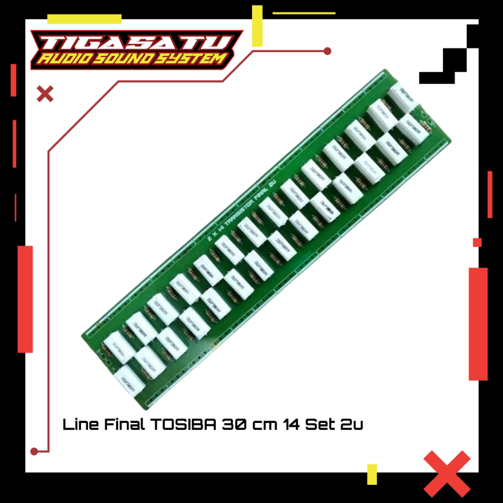ไลน์สุดท้าย Tosiba 30 Cm 2U / สาย 2U