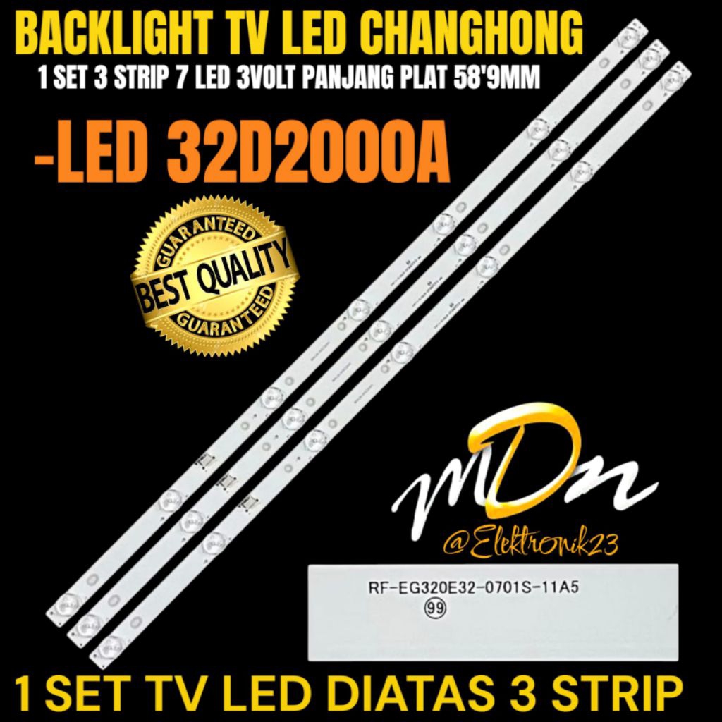 CHANGHONG 32 INCH LED TV BACKLIGHT 32D2000A CHANONG 32 INCH TV BACKLIGHT