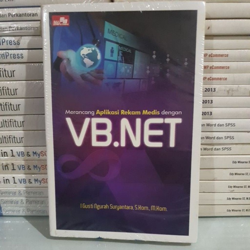 OFIGINAK BOOK DESIGNING MEDICAL REPCORD APPLICATIONS WITH VB.NET