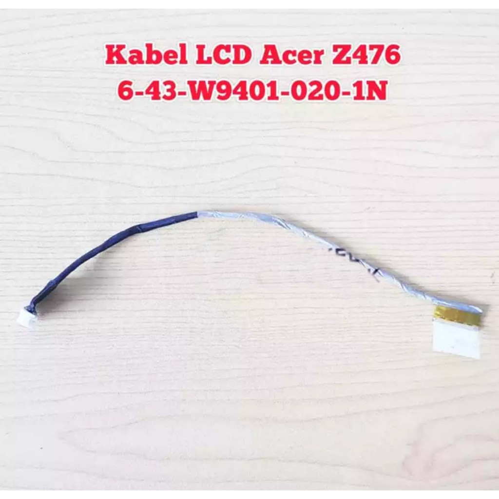 Acer Z476 W940TU สาย LCD ยืดหยุ่น 6-43-W9401-020-1N