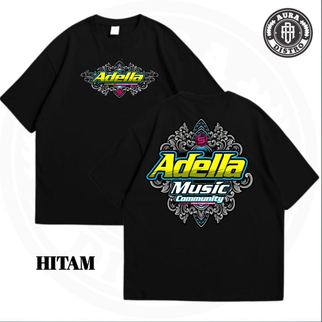 ADELLA MUSIC COMMUNITY V1 เสื้อยืด ADELLA FANS MUSIC TSHIRT สําหรับผู้ชายและผู้หญิง ~ ฟรีสติ๊กเกอร์