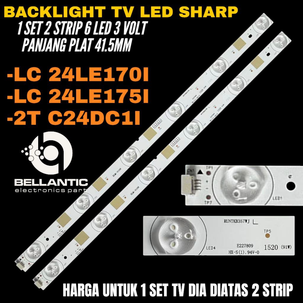 SHARP 24 INCH LED TV BACKLIGHT LC-24LE170I- LC-24LE175I-2T- C24DC1I 24 INCH TV BACKLIGHT
