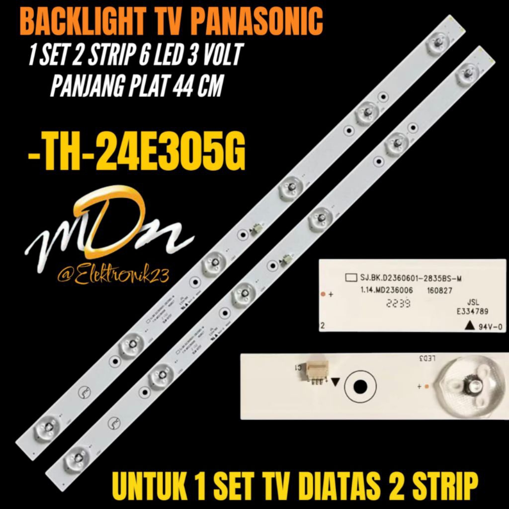 PANASONIC 24 INCH LED TV BACKLIGHT 24E305G 24 INCH TV BACKLIGHT