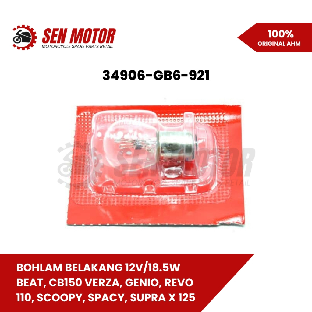 หลอดไฟหลัง 12V 18.5W BeAT / Scoopy / Supra X / Verza / Revo Original AHM – 34906-GB6-921