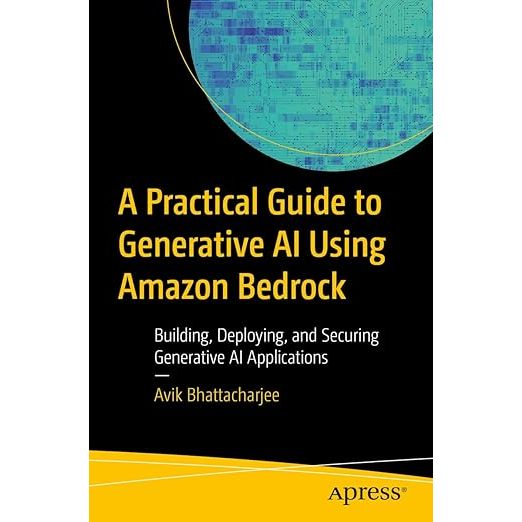 คู่มือเชิงปฏิบัติสู่ชีวิตโดยใช้ Amazon Bedrock