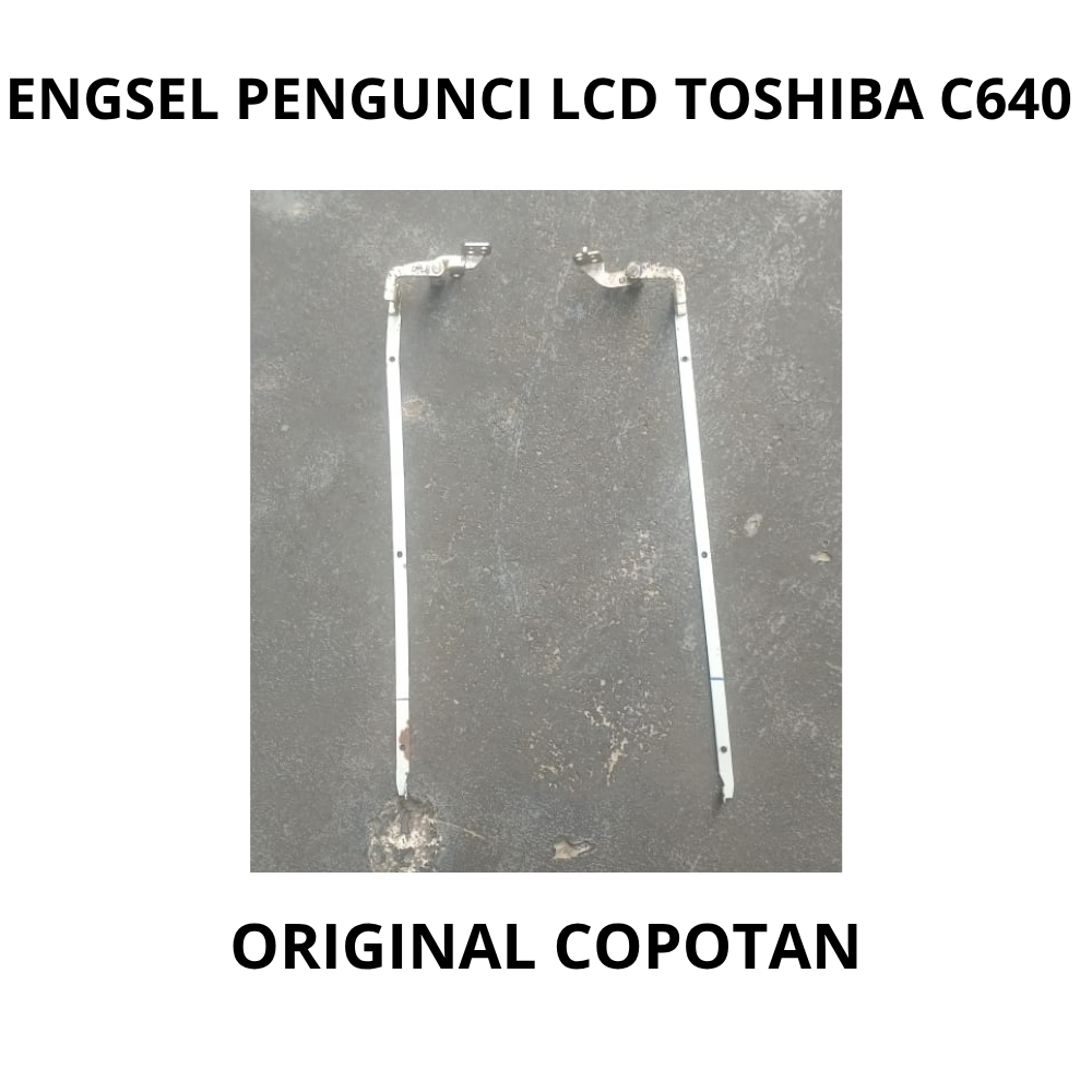TOSHIBA SATELLITE C640 LOCKING HINGE