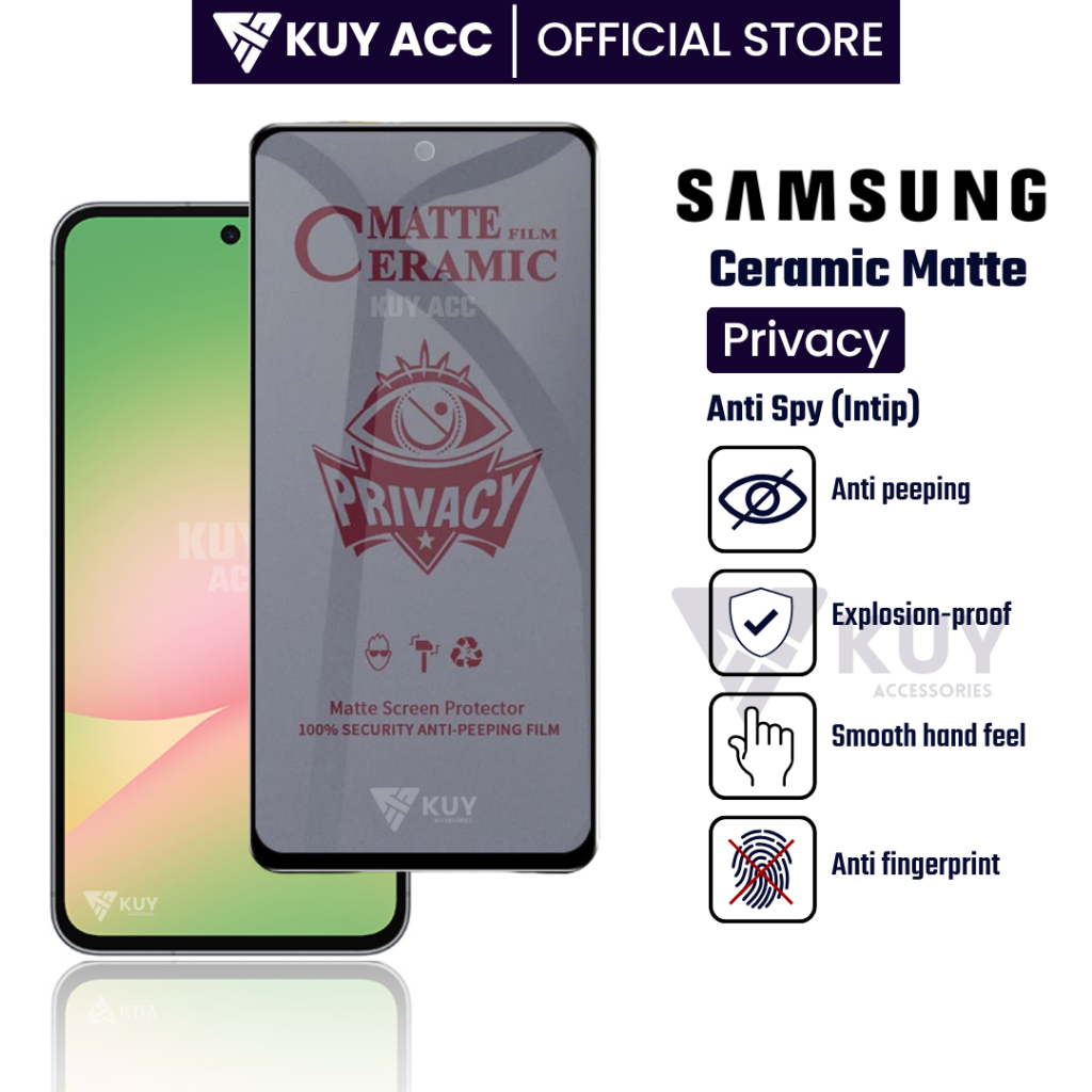 KUY – เซรามิค Matte Privacy Samsung A56 5G A36 5G A55 5G A35 5G A54 5G A53 5G A52s 5G A52 A51 A71 A7