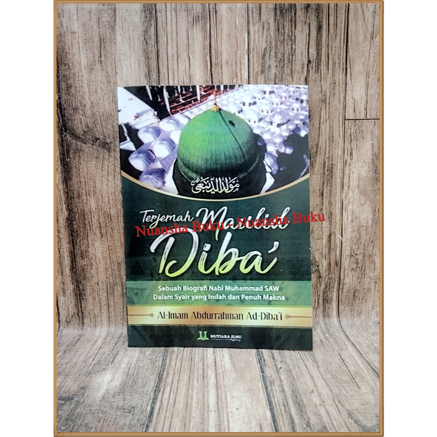 NABI แปลของ Maulid Diba - A Biography of Prophring Muhammad SAW สวยงามและเต็ม Meaningful Syair