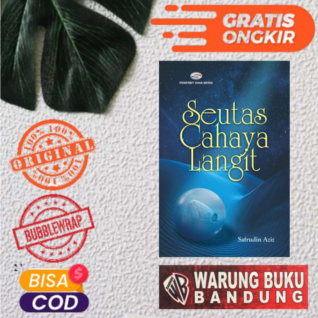 CAHAYA A Book of Sky Light - Safrudin Aiz