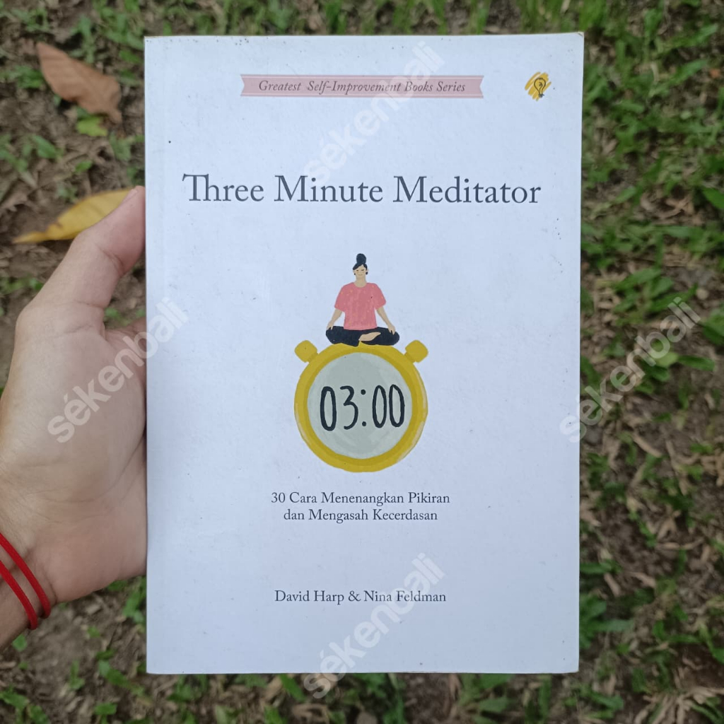 Self Development Book Three Minute Meditator โดย David Harp (2019) Self-Improvement Book - การทําสมาธิ