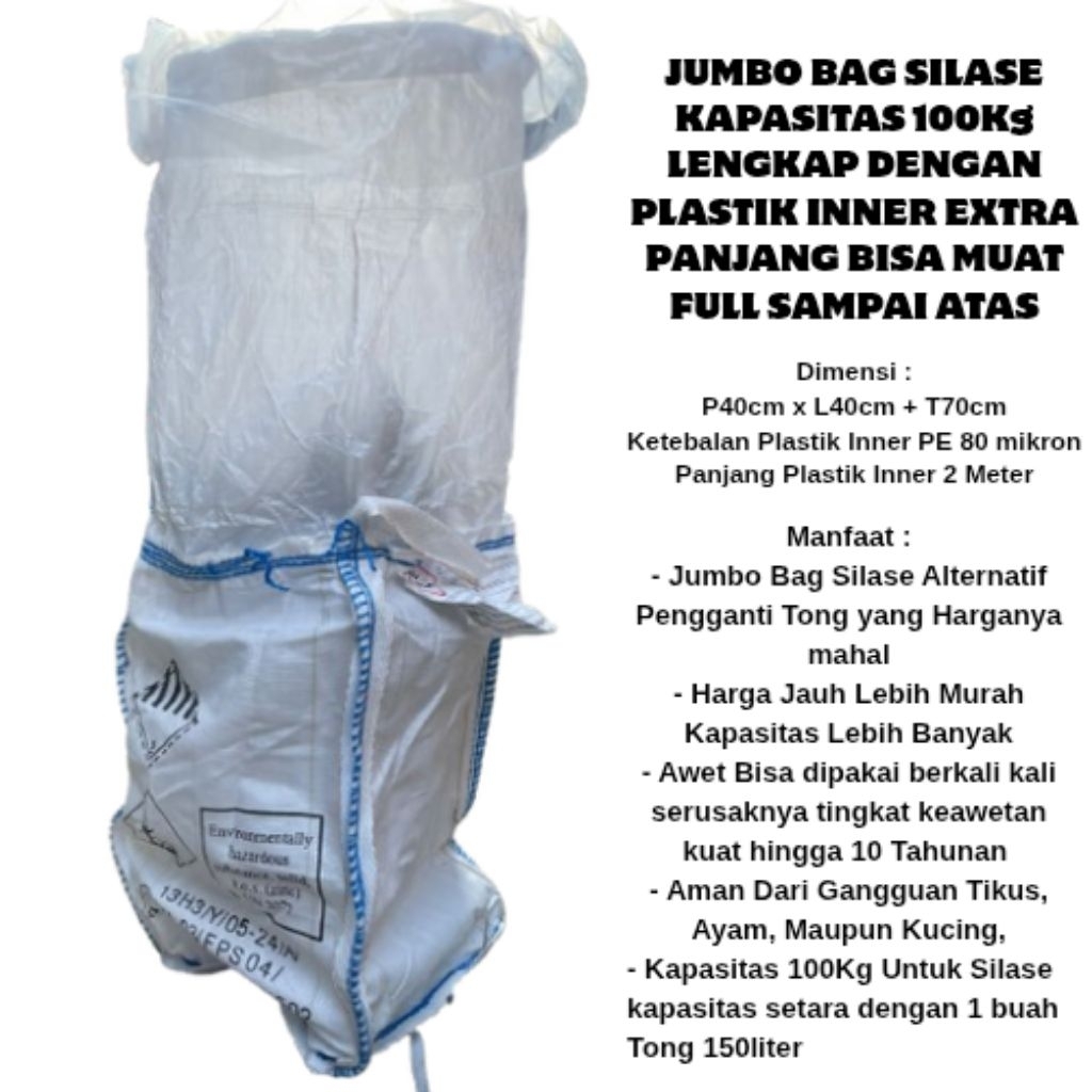 Silage กระเป๋าจัมโบ้ความจุ 100 กก. พร้อมพลาสติก Ektra ด้านในยาวสามารถใส่หัวฉีดด้านบนได้