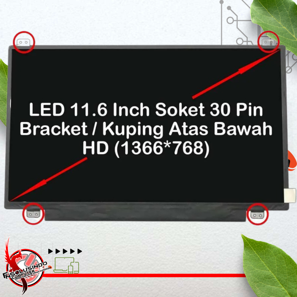 LAYAR LCD LED แล็ปท็อปหน้าจอ 11.6" Slim 30 Pin (N116BGE-EA2, M116NWR1, NT116WHM-N11, B116XTN01.0, N1
