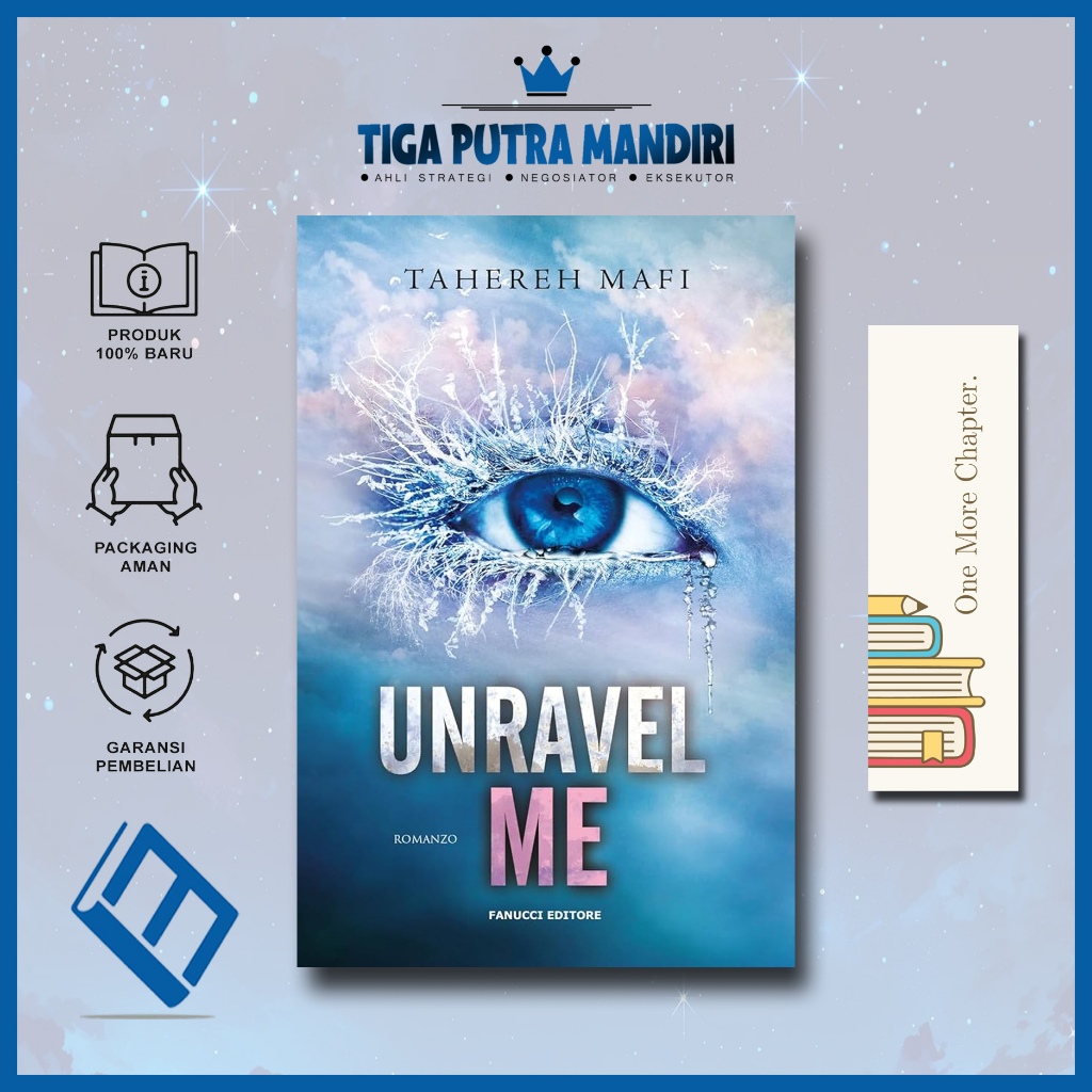 Unravel Me (Shoter Me, 2) โดย Tahereh Mafi (ภาษาอังกฤษ)