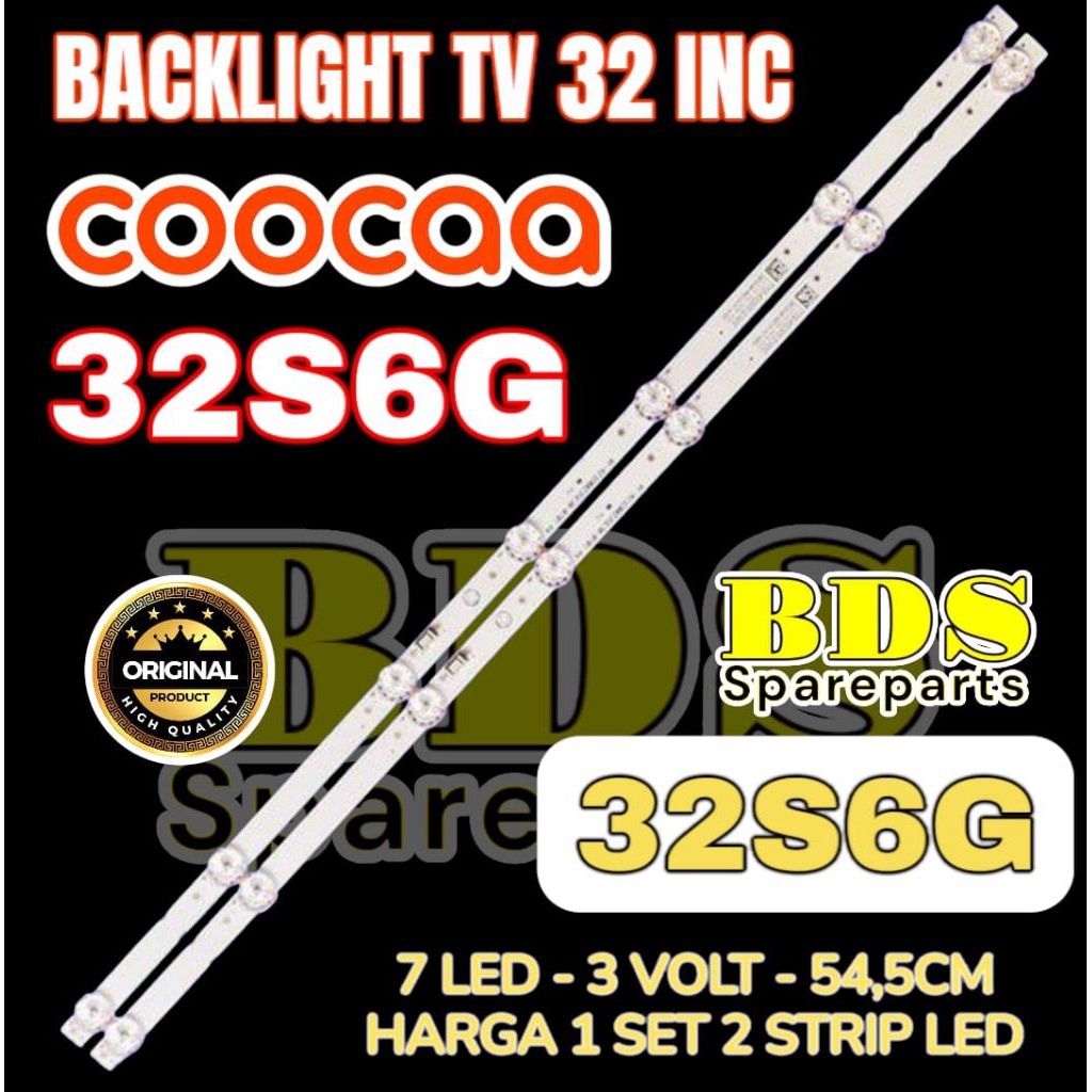 COOCAA 32 INC 32S6G 2 STRIP 7 ไฟ LED TV BACKLIGHT