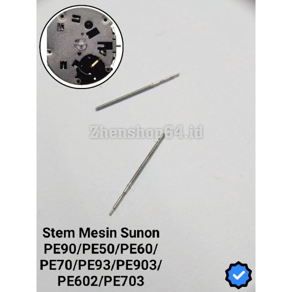 MESIN Sunon Watch Machine Axle Stem Series PE90, PE50, PE60, PE70, PE93, PE903, PE602, PE703