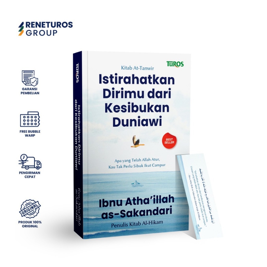 Reneturos Group - Turos Pustaka - Resting Yourself from the Worldwide SC - Ibn Ata, Give God as-Saka