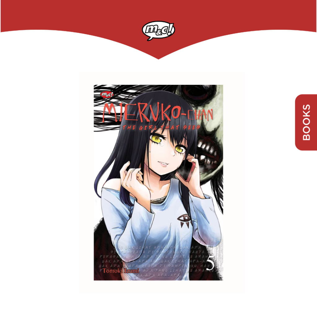 M&C - Mieruko-Chan : The Girl นั่นเห็น 05