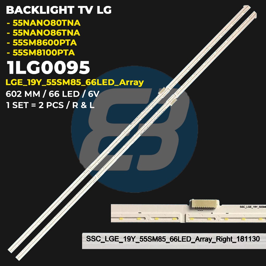 LG ไฟแบ็คไลท์ทีวี 55 นิ้ว 55NANO80TNA 55SM8600PTA 55NANO86TNA 55SM8100PTA