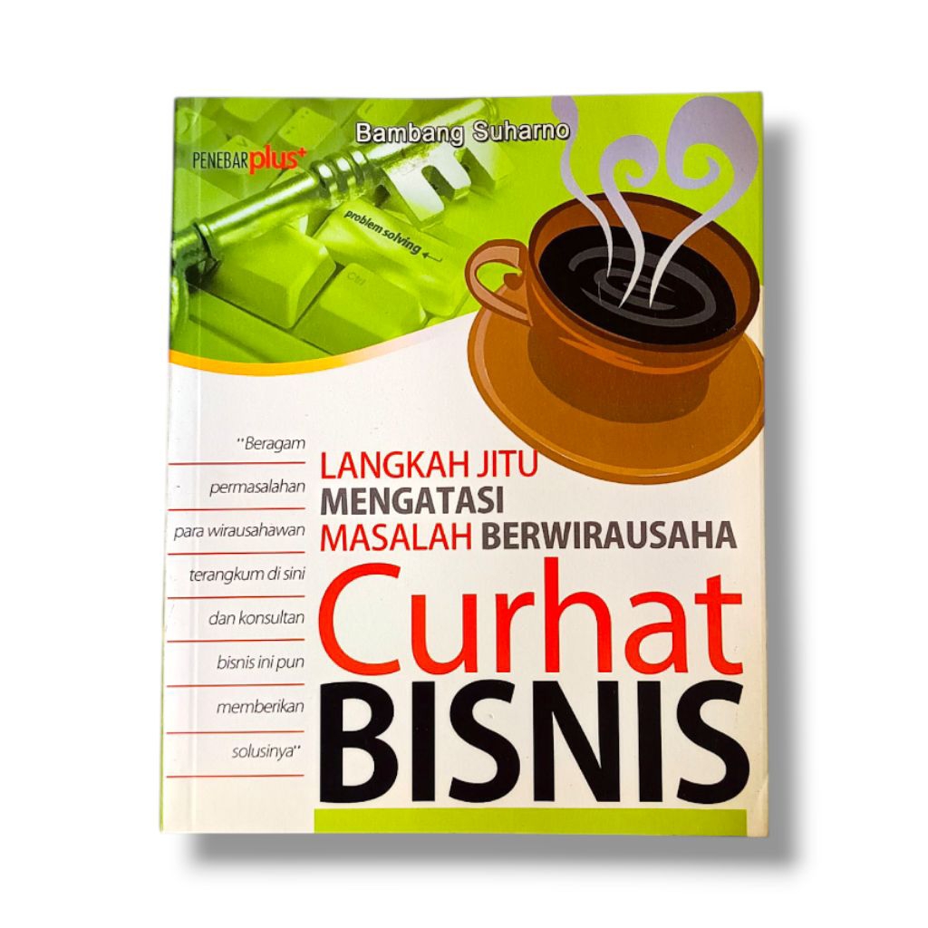 (ORIGINAL) BUSINESS BOOK / BUSINESS CURHAT / ขั้นตอนที่สม่ําเสมอในการส่ง PROBLEMS
