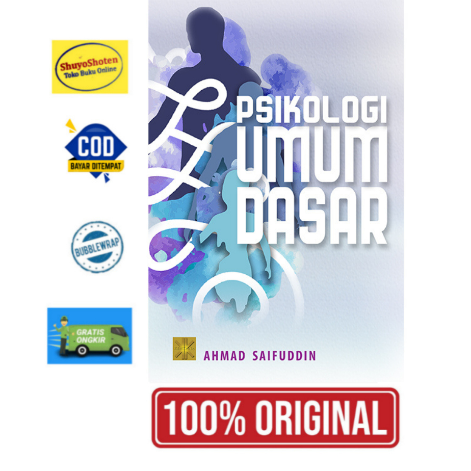 BASIC GENERAL PSYCHOLOGY BOOK - Ahmad Saifuddin